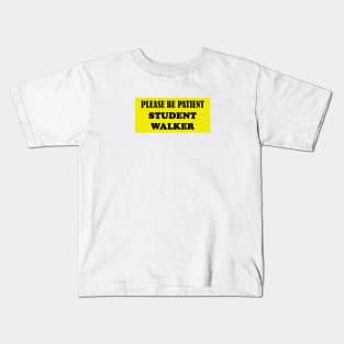 Student Walker Kids T-Shirt